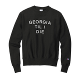 'Georgia Til I Die' Sweatshirt